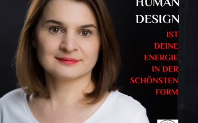 HUMAN DESIGN ist … deine Energie