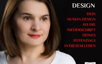 HUMAN DESIGN ist … dein Potenzial