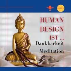 Book cover with a golden Buddha statue, blue border, and the title “HUMAN DESIGN IST … Dankbarkeit Meditation” with a top-right bonus badge.